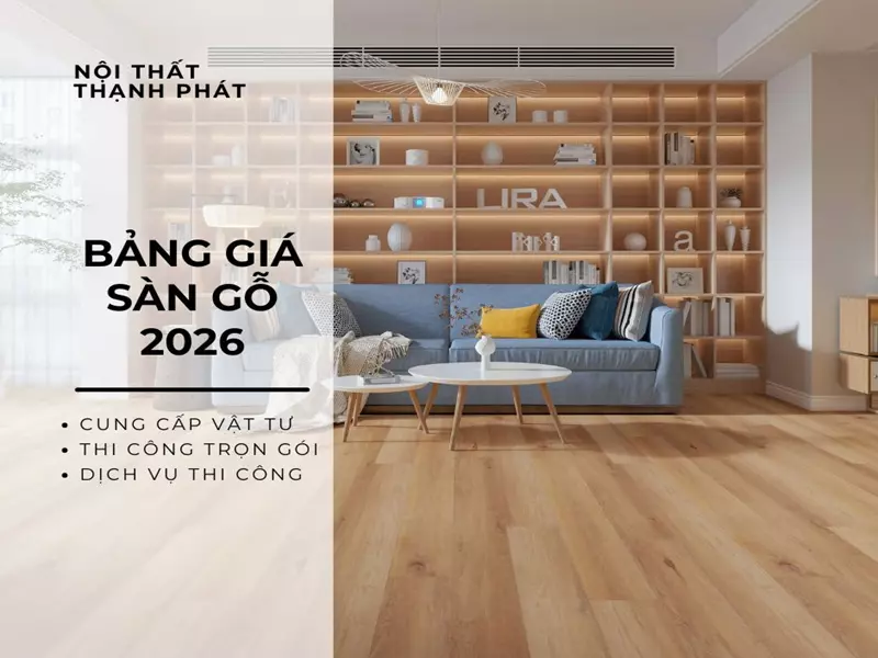 Bảng báo giá sàn gỗ Cần Thơ 2026
